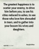 genghis-khan-quote-the-greatest-happiness-is-to-scatter-your-enemy-to.jpg