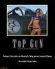top-gun-flying-ace-tomcruise-demotivational-posters-1295227316.jpg